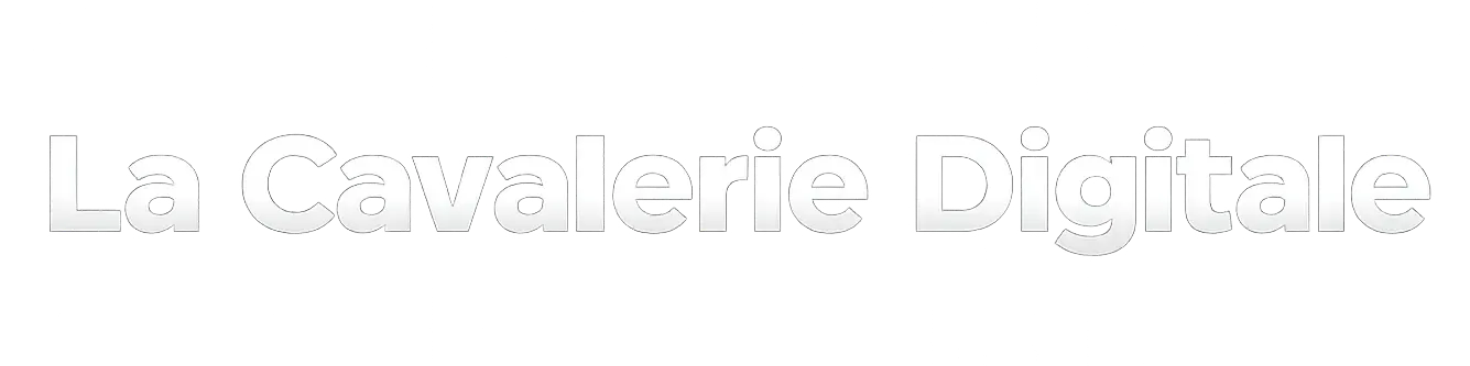 La Cavalerie Digitale – Stratégie et accompagnement